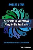 Keywords in Subversive Film/Media Aesthetics
