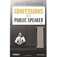 Confessions of a Public Speaker (English and English Edition)