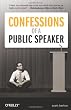 Confessions of a Public Speaker (English and English Edition)