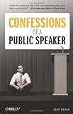 Confessions of a Public Speaker (English and English Edition)