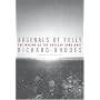 Arsenals of Folly: The Making of the Nuclear Arms Race