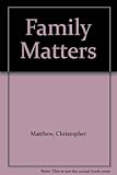 Family matters