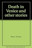 Death in Venice and other stories