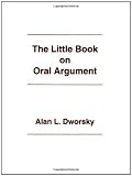 The Little Book on Oral Argument