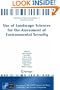 Use of Landscape Sciences for the Assessment of Environmental Security (NATO Science for Peace and Security Series C: Environmental Security)
