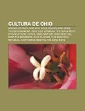 Cultura de Ohio: Bandas de Ohio, Nine Inch Nails, Saving Jane, Bone Thugs-N-Harmony, Pere Ubu, Chimaira, the Black Keys, Attack Attack!