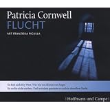 Flucht: Ein Kay-Scarpetta-Romanvon "Patricia Cornwell"