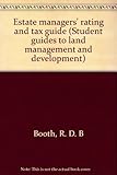 Estate managers' rating and tax guide