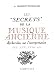 Les "secrets" de la musique ancienne: Recherches sur l'interpretation, XVIe-XVIIe-XVIIIe siecles (French Edition)