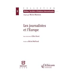 Les journalistes et l'Europe