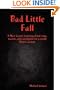 Bad Little Fall