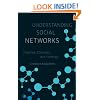 Understanding Social Networks: Theories, Concepts, and Findings