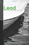 Lead: Guide a Small Group to Experience Christ