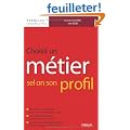 Choisir un m�tier selon son profil