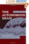 The Autonomous Brain: A Neural Theory of Attention and Learning