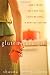 Books : Gluten-Free Girl: How I Found the Food That Loves Me Back...And How You Can Too [Hardcover]