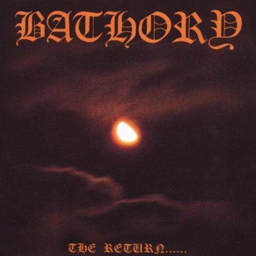 Album art for The Return by BATHORY
