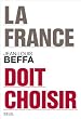La France doit choisir