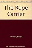 The rope carrier