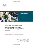 Building Cisco Multilayer Switched Networks (BCMSN) (Authorized Self-Study Guide) (4th Edition)