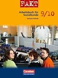 Produkt-Bild: Fakt - Sekundarstufe I - Sachsen-Anhalt: Sozialkunde - Neubearbeitung: 9./10. Schuljahr - Sch&uuml;lerbuch
