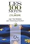 Les 100 mots de l'Europe