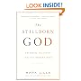 The Stillborn God: Religion, Politics, and the Modern West (Vintage)