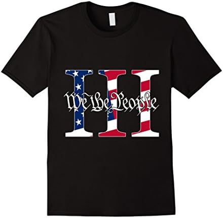 Men's We The People Shirt; 3 Percenter T-Shirt III Patriotic Shirt Medium Black