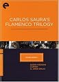Eclipse Series 6 - Carlos Saura's Flamenco Trilogy (Blood Wedding / Carmen / El Amor Brujo) (Criterion Collection)