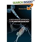Click here to buy A Mechanistic Approach to Plankton Ecology by  Thomas Kiorboe.