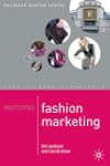 Mastering Fashion Marketing (Palgrave...