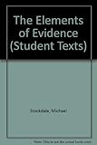 The elements of evidence