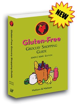 2009/2010 Gluten-Free Grocery Shopping Guide by Cecelia's Marketplace