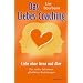 Das Liebes-Coaching - Liebe ohne Wenn und Aber: Das wahre Geheimnis gl�cklicher Beziehungen