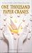 One Thousand Paper Cranes