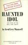 Haunted Idol: The Story of the Real Cary Grant