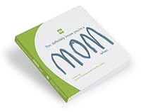 You Definitely Know You're A Mom When You Definitely Know You're A Mom When