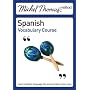 Michel Thomas Method: Spanish Vocabulary Course (Michel Thomas Series)