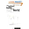 The Ugliest House in the World: Stories