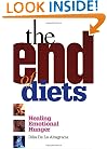 The End of Diets: Healing Emotional Hunger