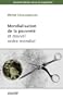 Mondialisation de la pauvret� et nouvel ordre mondial [nouvelle �dition]