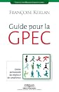 Guide pour la GPEC (French Edition)