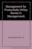 Management for productivity