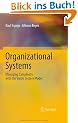Organizational Systems: Managing Complexity with the Viable System Model