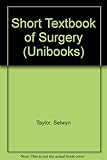 A short textbook of surgery