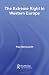 The Extreme Right in Western Europe (The Making of the Contemporary World)