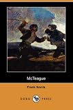 McTeague (Dodo Press)