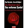 Die Wahrheit �ber das "Verlorene Symbol". Dan Browns neuer Roman entschl�sselt