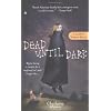 Dead Until Dark: A Sookie Stackhouse Novel (Sookie Stackhouse/True Blood)