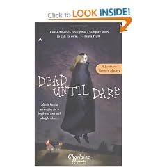 Dead Until Dark: A Sookie Stackhouse Novel